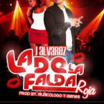 J Alvarez - La De La Falda Roja MP3